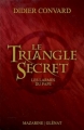 Couverture Le Triangle secret (Roman), tome 1 : Les Larmes du pape Editions Mazarine 2006