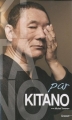 Couverture Kitano par Kitano Editions Grasset 2010