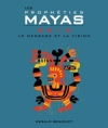 Couverture Les secrets de la prophétie maya : Quelle vision pour 2012 ? Editions Guy Trédaniel 2010