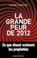 Couverture La grande peur de 2012 Editions Albin Michel 2011