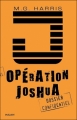 Couverture Opération Joshua, tome 1 : La prophétie maya Editions Milan 2008
