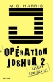 Couverture Opération Joshua, tome 2 : La légende d'Ek Naab Editions Milan 2009