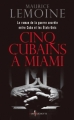 Couverture Cinq cubains à Miami Editions Don Quichotte 2010