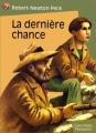 Couverture La dernière chance Editions Flammarion (Castor poche) 1999