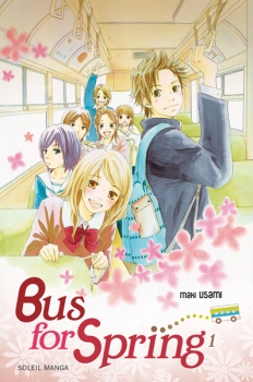 Couverture Bus for Spring, tome 1
