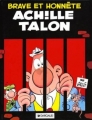 Couverture Achille Talon, tome 11 : Brave et honnête Achille Talon Editions Dargaud 1990