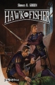 Couverture Hawk & Fisher, tome 1 Editions Bragelonne 2004