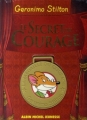 Couverture Le Secret du Courage Editions Albin Michel (Jeunesse) 2007