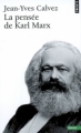 Couverture La pensée de Karl Marx Editions Points (Essais) 1970