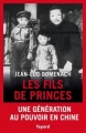 Couverture Les fils de princes Editions Fayard 2016