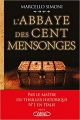 Couverture Codex Millenarius, tome 3 : L'abbaye des cent mensonges Editions Michel Lafon 2019