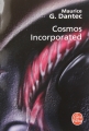 Couverture Cosmos Incorporated Editions Le Livre de Poche 2007