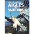 Couverture La petite encyclopédie des aigles et vautours Editions Bordas 1992