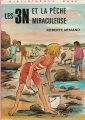 Couverture Les 3N et la pêche miraculeuse Editions Hachette (Bibliothèque Rose) 1974