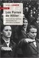 Couverture Les furies de Hitler : Comment les femmes Allemandes ont participé à la Shoah Editions Tallandier (Texto) 2019