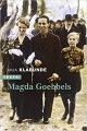 Couverture Magda Goebbels, approche d'une vie Editions Tallandier (Texto) 2019