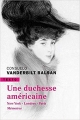 Couverture Une duchesse américaine : New York-Londres-Paris Mémoires Editions Tallandier (Texto) 2019