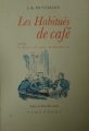 Couverture Les habitués de café Editions Alidades 2005