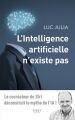 Couverture L'Intelligence Artificielle n'existe pas Editions First 2019