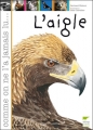 Couverture L'aigle Editions Delachaux et Niestlé 2008