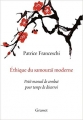 Couverture Ethique du samouraï moderne : Petit manuel de combat pour temps de désarroi Editions Grasset (Essais français) 2019