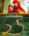Couverture L'Inventaire de la Terre : Le Honduras Editions Hachette (Guide évasion) 2016