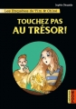 Couverture Touchez pas au trésor ! Editions Casterman 2015
