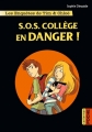Couverture S.O.S. collège en danger ! Editions Casterman 2016