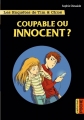 Couverture Coupable ou innocent ? Editions Casterman 2016