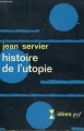 Couverture Histoire de l'utopie Editions Gallimard  (Idées) 1967