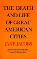 Couverture The Death and Life of Great American Cities Editions Vintage 1992
