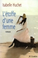 Couverture L'étoffe d'une femme Editions JC Lattès 2000