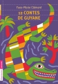 Couverture 12 contes de Guyane Editions Flammarion (Jeunesse) 2011