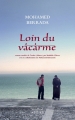 Couverture Loin du vacarme Editions Actes Sud (Sindbad) 2019