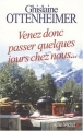 Couverture Venez donc passer quelques jours chez nous... Editions Albin Michel 2008