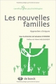 Couverture Les nouvelles familles : Approches cliniques Editions de Boeck 2010