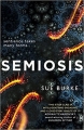 Couverture Semiosis, tome 1 Editions HarperVoyager 2018