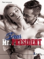 Couverture Dear Mr. President Editions Butterfly 2019