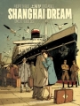 Couverture Shanghai dream, tome 1 : Exode 1938 Editions Les Humanoïdes Associés 2018