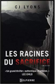Couverture Les racines du sacrifice Editions Delpierre (Thriller) 2016