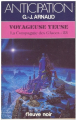 Couverture La compagnie des glaces, tome 23 : Voyageuse Yeuse Editions Fleuve (Noir - Anticipation) 1991