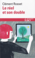 Couverture Le réel et son double Editions Folio  (Essais) 1993