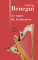 Couverture Le mari de la harpiste Editions Julliard 2019
