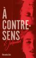 Couverture À contre-sens, tome 3 : Jalousie Editions Hachette (Hors-série) 2019