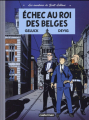 Couverture Les aventures de Scott Leblanc, tome 4 : Echec au roi des Belges Editions Casterman 2016
