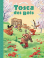 Couverture Tosca des Bois, tome 3 : Sienne, Florence, Castelguelfo et Montelupo Editions Dargaud 2019
