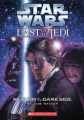 Couverture Star Wars (Legends): The last of the Jedi, book 06: Return of the Dark Side Editions Scholastic 2006