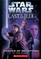 Couverture Star Wars (Legends): The last of the Jedi, book 09: Master of Deception Editions Scholastic 2008