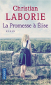 Couverture La promesse à Elise Editions Pocket 2019