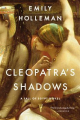 Couverture Fall of Egypt, book 1: Cleopatra's Shadows Editions Back Bay Books 2016